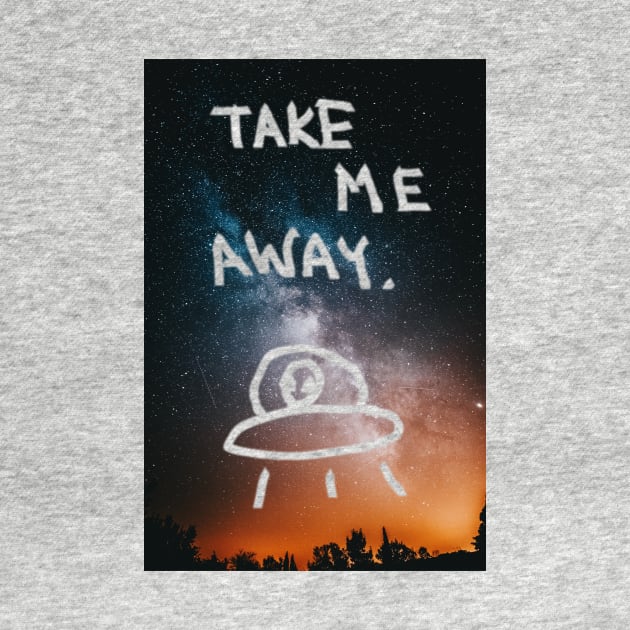 Take me away ufo lost Cadets merch by BrokenTrophies
